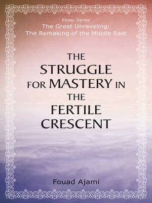 cover image of The Struggle for Mastery in the Fertile Crescent